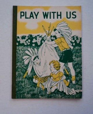 96481] Play with Us. Guy L. BOND