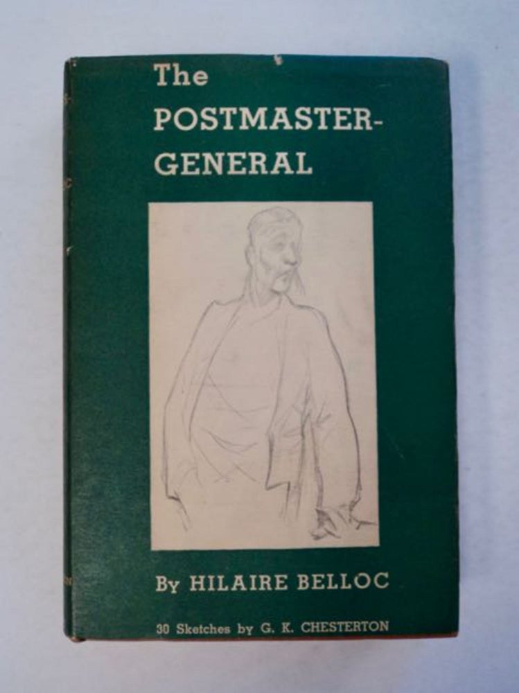 [96524] The Postmaster-General. Hilaire BELLOC.