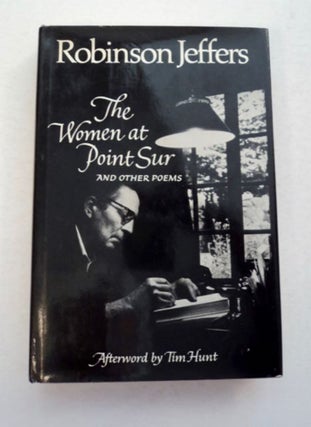 96542] The Women at Point Sur and Other Poems. Robinson JEFFERS
