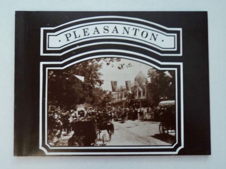 [96546] A Pictorial History of Pleasanton. Dorothy DAVIS, ed.