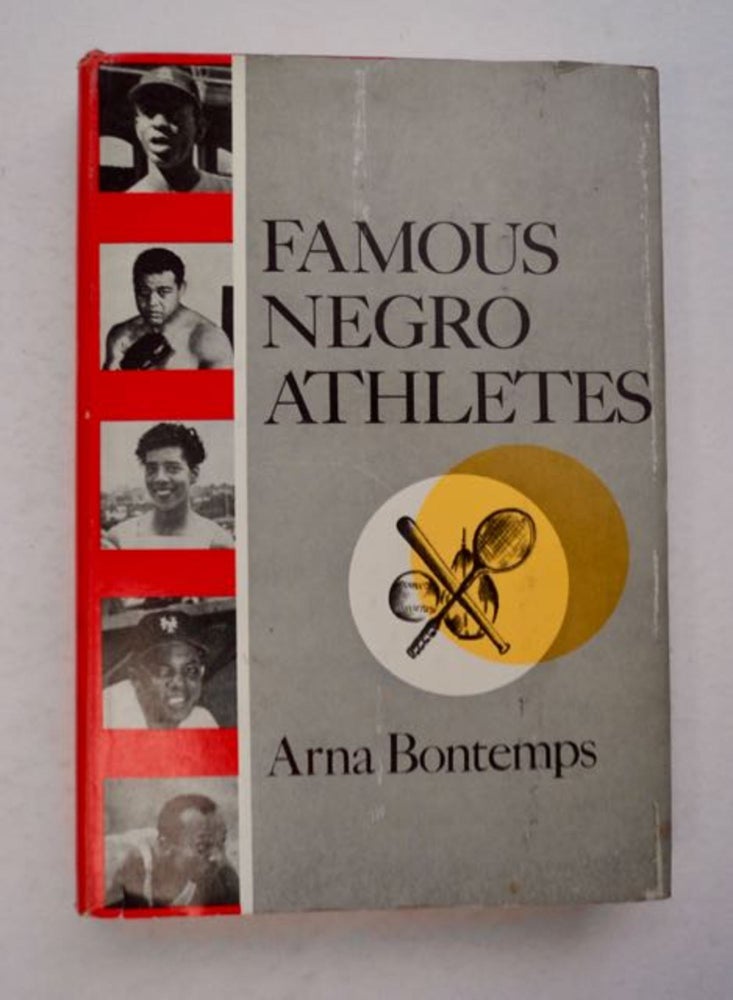 [96587] Famous Negro Athletes. Arna BONTEMPS.