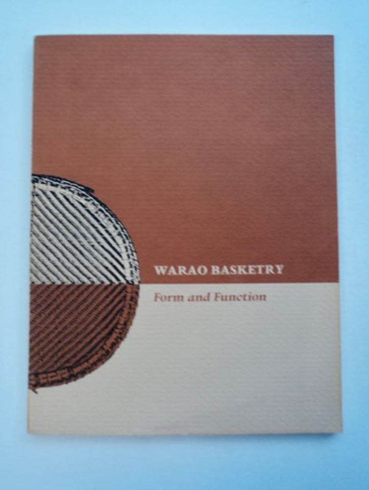 [96595] Warao Basketry: Form and Function. Johannes WILBERT.