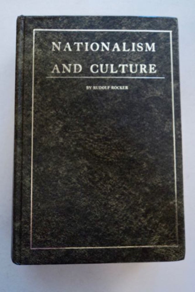 [96636] Nationalism and Culture. Rudolf ROCKER.