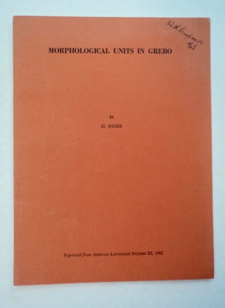 [96659] Morphological Units in Grebo. G. INNES.
