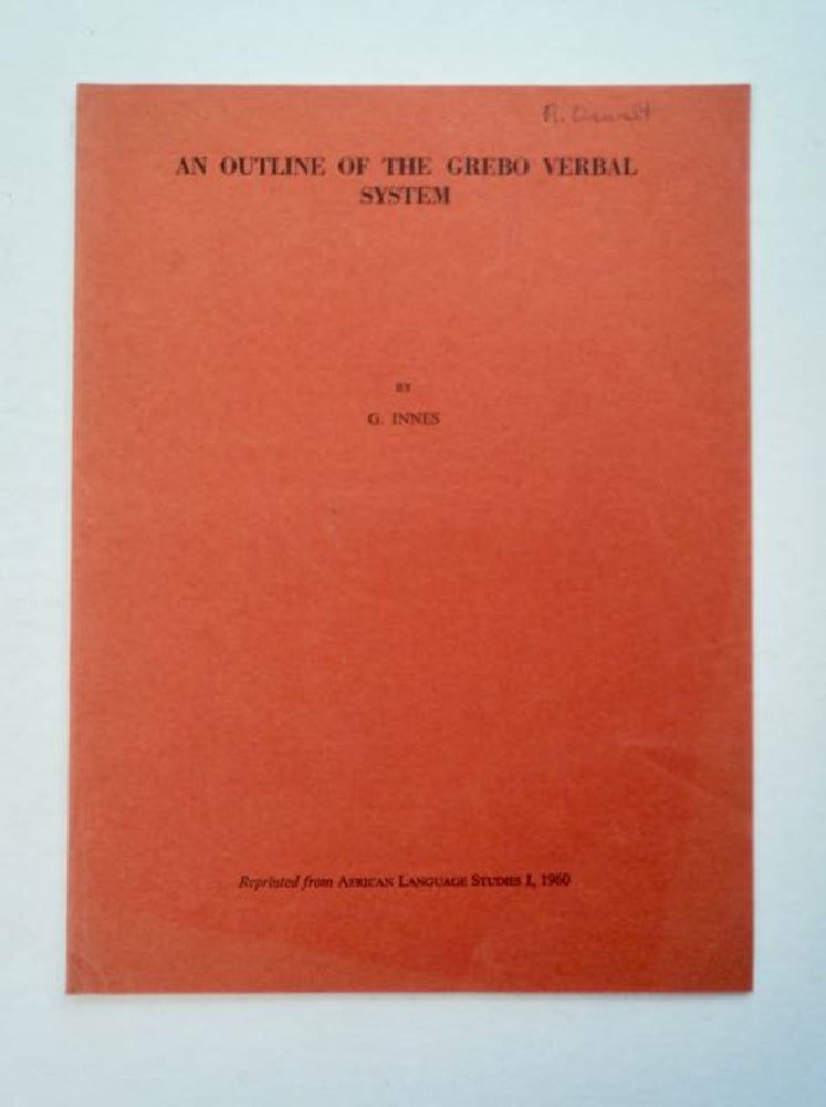 [96660] An Outline of the Grebo Verbal System. G. INNES.