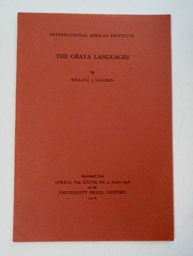 [96662] The Gbaya Languages. William J. SAMARIN.