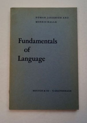 96723] Fundamentals of Language. Roman JAKOBSON, Morris Halle