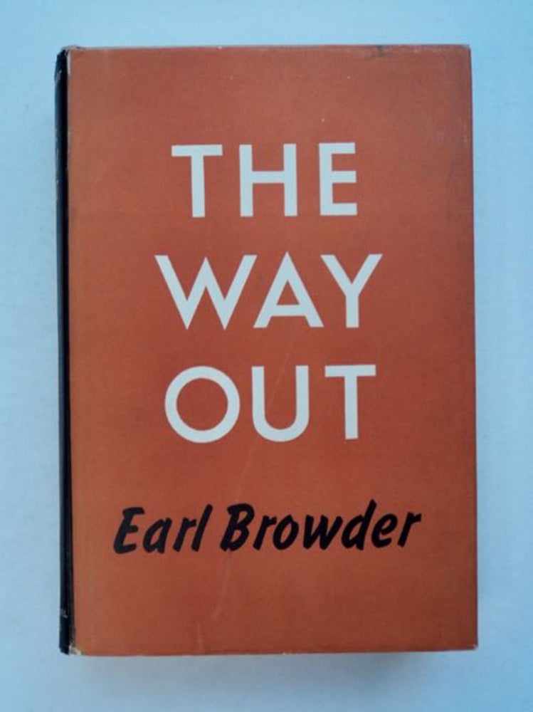 [96753] The Way Out. Earl BROWDER.