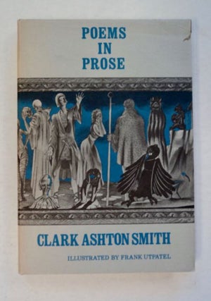 96797] Poems in Prose. Clark Ashton SMITH