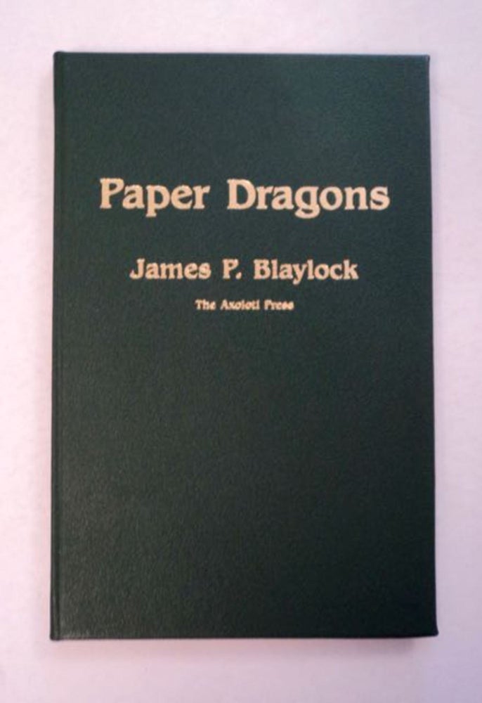 [96800] Paper Dragons. John P. BLAYLOCK.