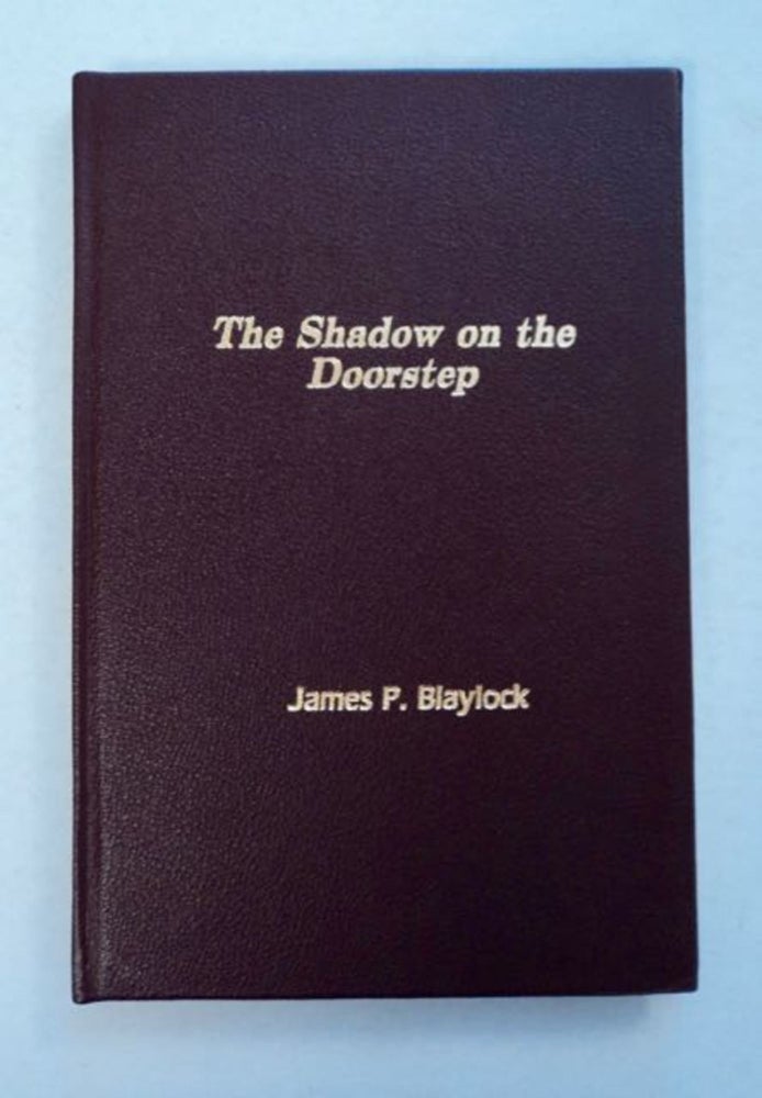 [96805] The Shadow on the Doorstep / The Trilobyte. John P. BLAYLOCK, Edward Bryant.