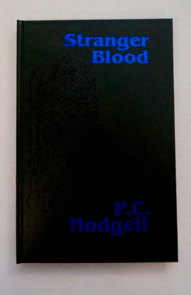 [96813] Stranger Blood. P. C. HODGELL.