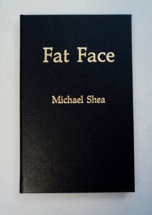 96815] Fat Face. Michael SHEA