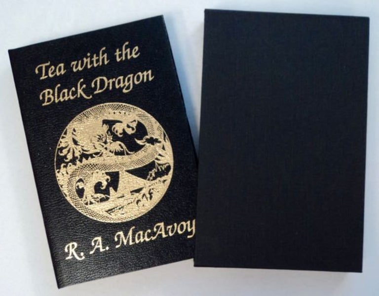 [96818] Tea with the Black Dragon. R. A. MacAVOY.