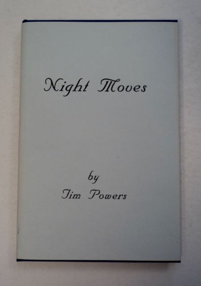 [96821] Night Moves. Tim POWERS.