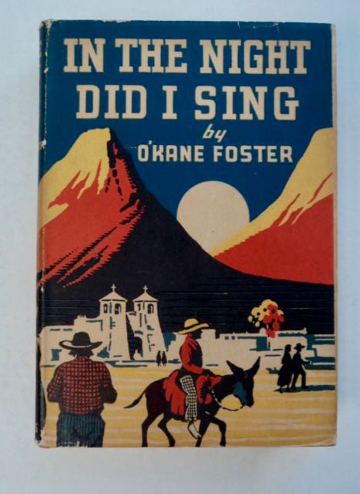 [96870] In the Night Did I Sing. O'Kane FOSTER.