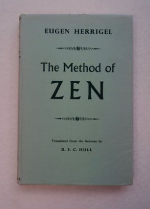 96890] The Method of Zen. Eugen HERRIGEL