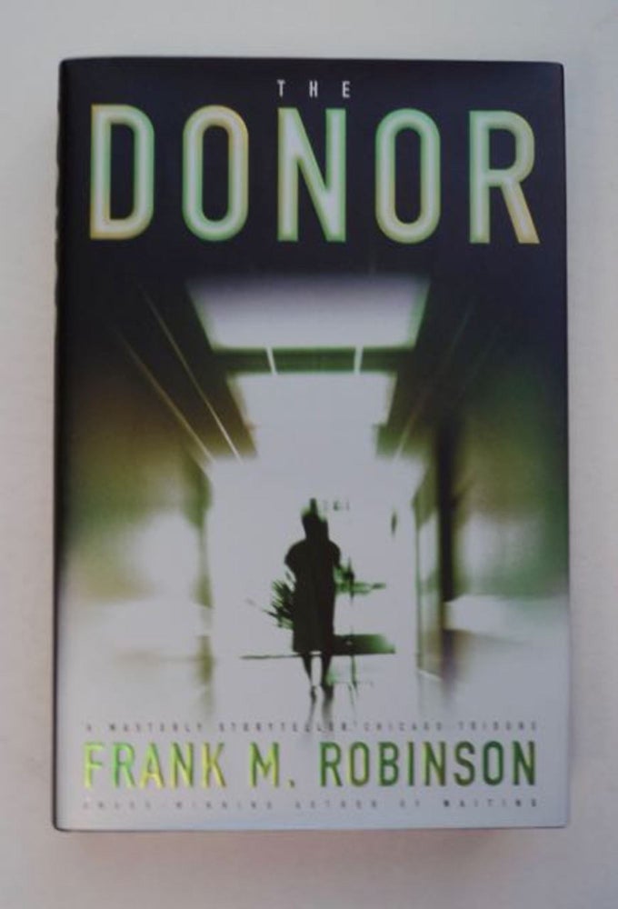 [96903] The Donor. Frank M. ROBINSON.