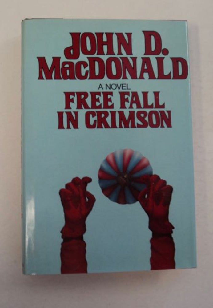 [96972] Free Fall in Crimson. John D. MacDONALD.