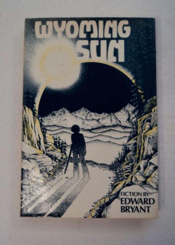 [97006] Wyoming Sun. Edward BRYANT.
