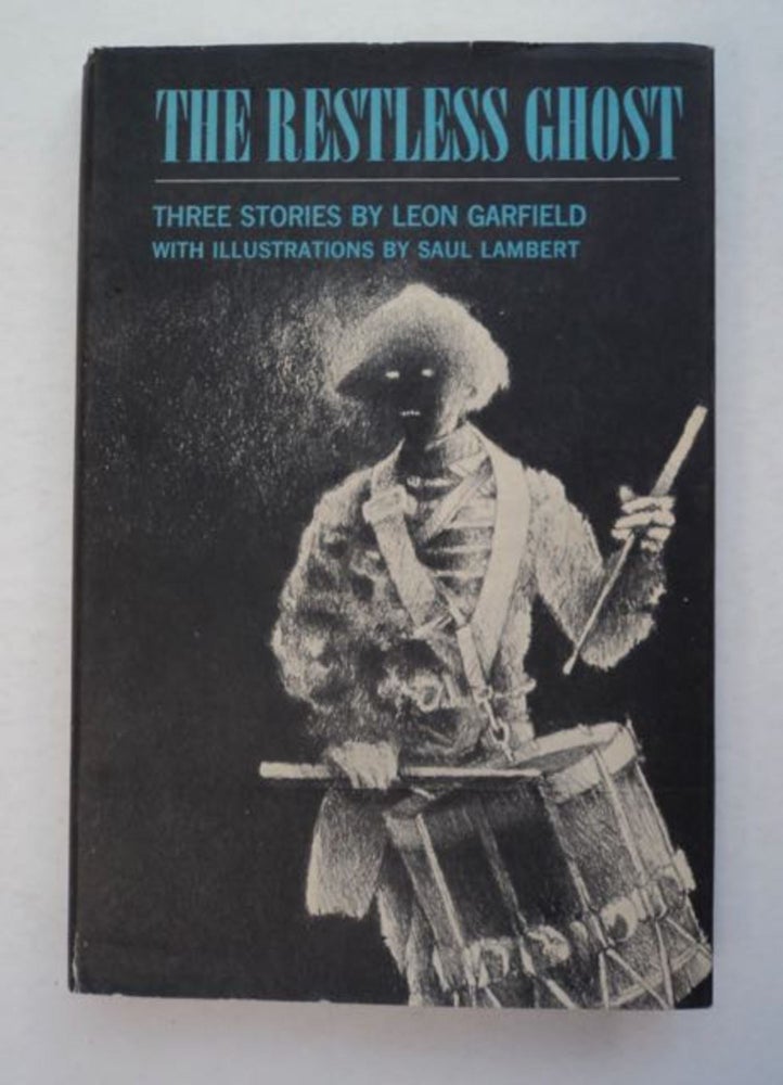 [97050] The Restless Ghost: Three Stories. Leon GARFIELD.