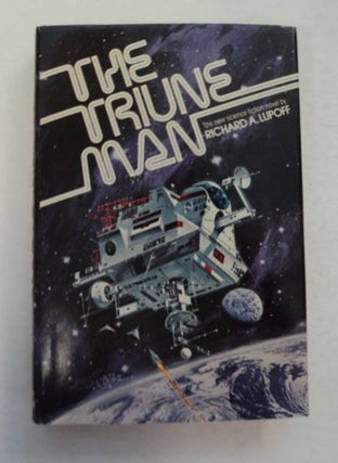 97058] The Triune Man. Richard A. LUPOFF