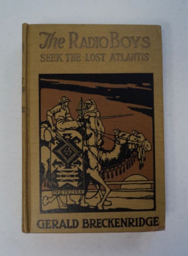 [97063] The Radio Boys Seek the Lost Atlantis. Gerald BRECKENRIDGE.