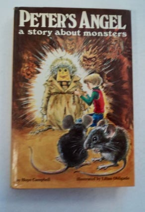 97068] Peter's Angels: A Story about Monsters. Hope CAMPBELL, Geraldine June McDonald Wallis