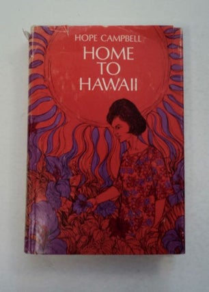 97069] Home to Hawaii. Hope CAMPBELL, Geraldine June McDonald Wallis