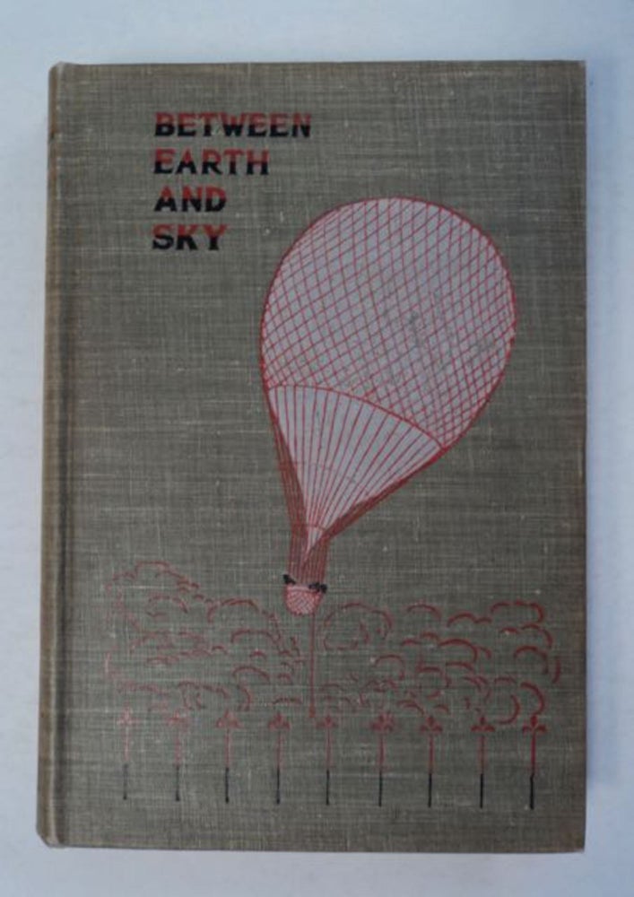 [97110] Between Earth and Sky and Other Strange Stories of Deliverance. Edward William THOMSON.