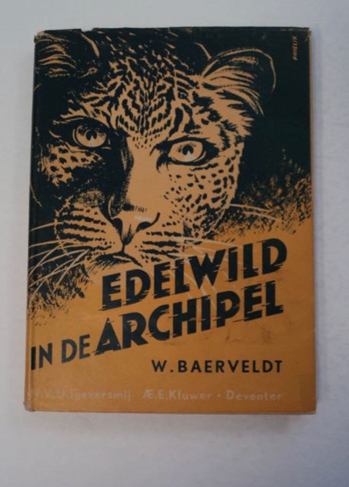 [97124] Edelwild in de Archipel. W. BAERVELDT.