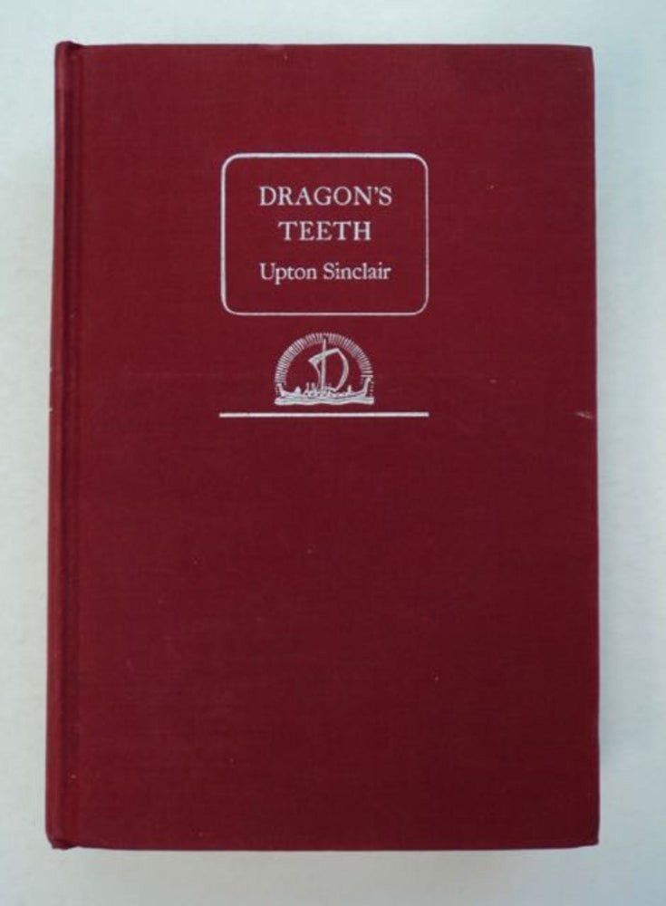 [97246] Dragon's Teeth. Upton SINCLAIR.
