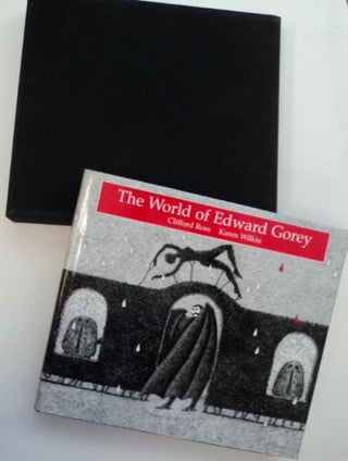 97282] The World of Edward Gorey. Clifford ROSS, Karen Wilkin