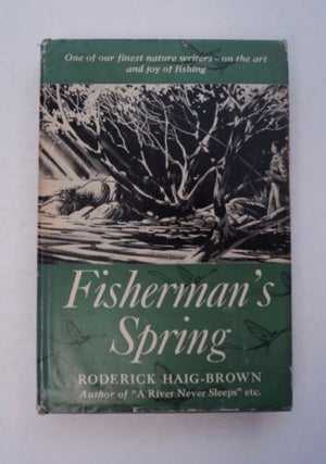 97290] Fisherman's Spring. Roderick HAIG-BROWN