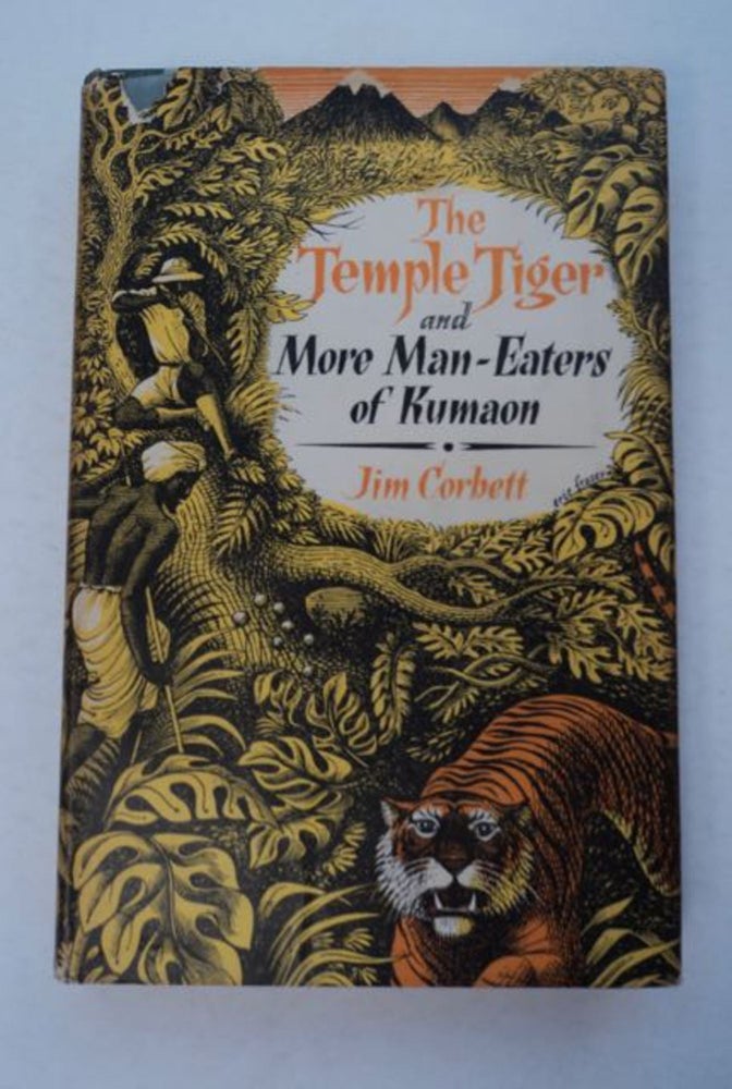 [97292] The Temple Tigers and More Man-Eaters of Kumaon. Jim CORBETT.