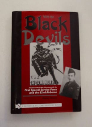 97328] With the Black Devils: A Soldier's World War II Account with the First Special Service...