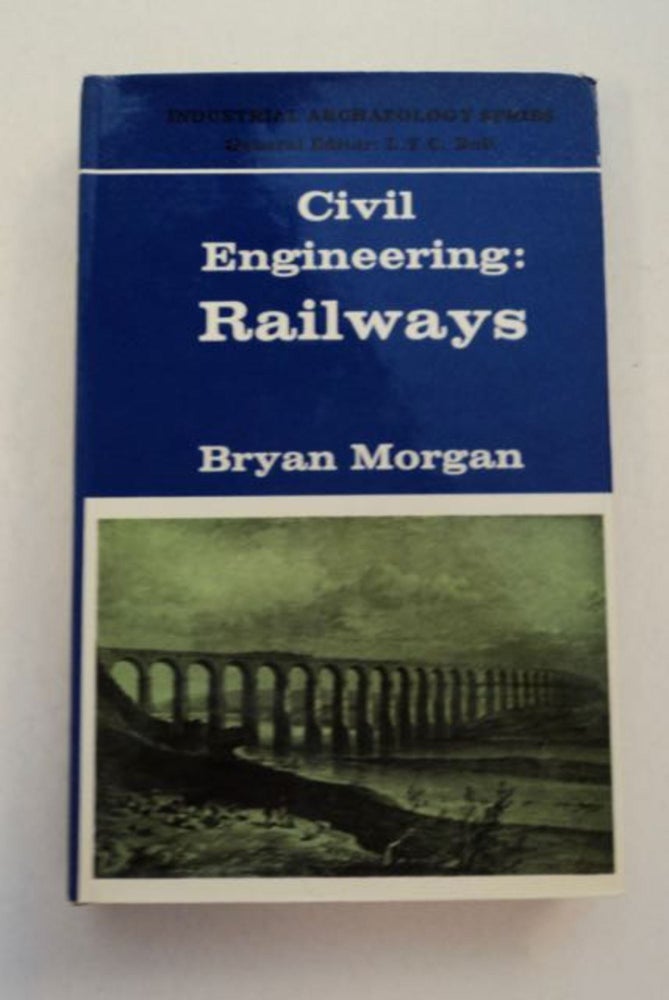 [97338] Civil Engineering: Railways. Bryan MORGAN.