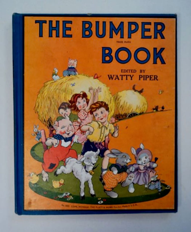 [97344] The Bumper Book: A Collection of Stories and Verses for Children. Watty PIPER, ed.