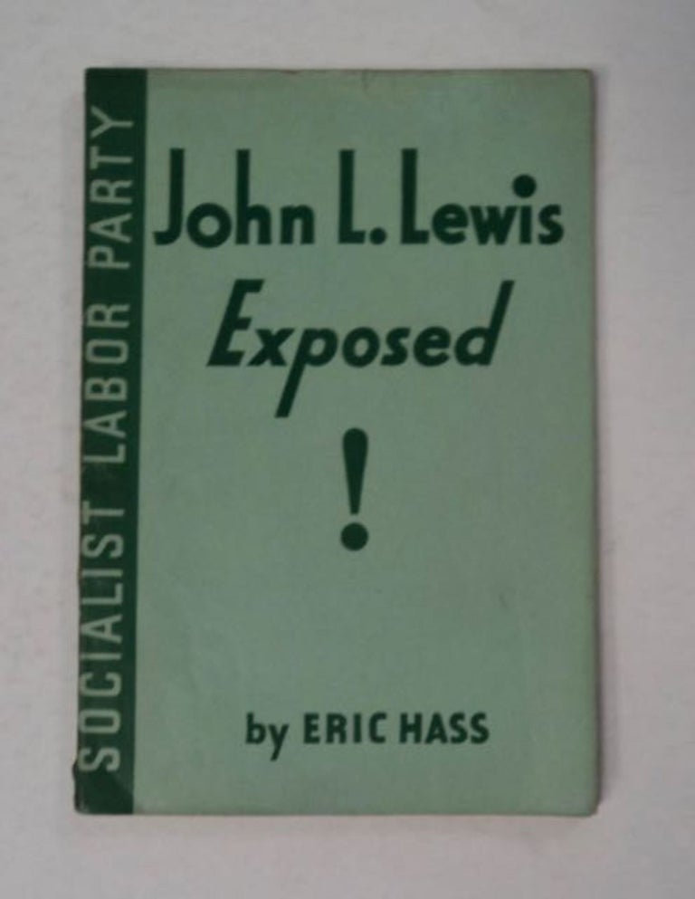 [97379] John L. Lewis Exposed! Eric HASS.