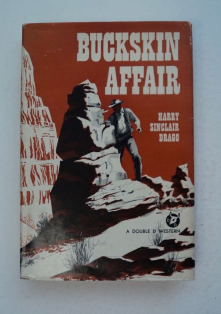 [97398] Buckskin Affair. Harry Sinclair DRAGO.
