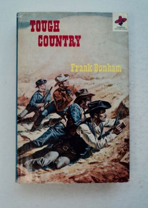 97410] Tough Country. Frank BONHAM