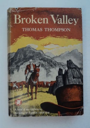 97415] Broken Valley. Thomas THOMPSON