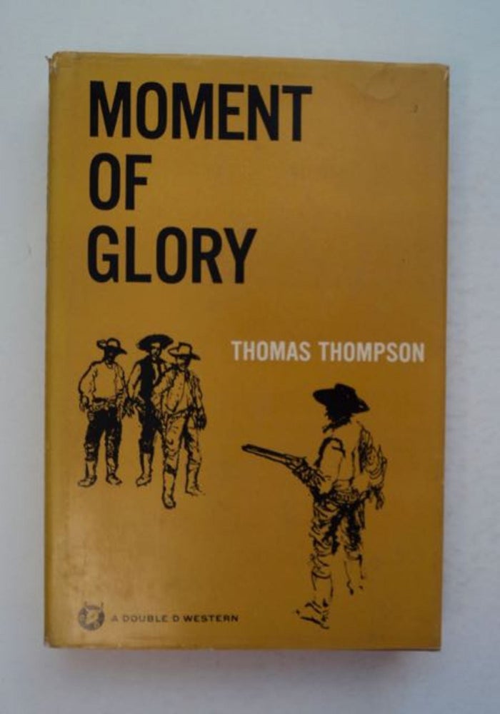 [97417] Moment of Glory. Thomas THOMPSON.