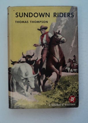 97418] Sundown Riders. Thomas THOMPSON