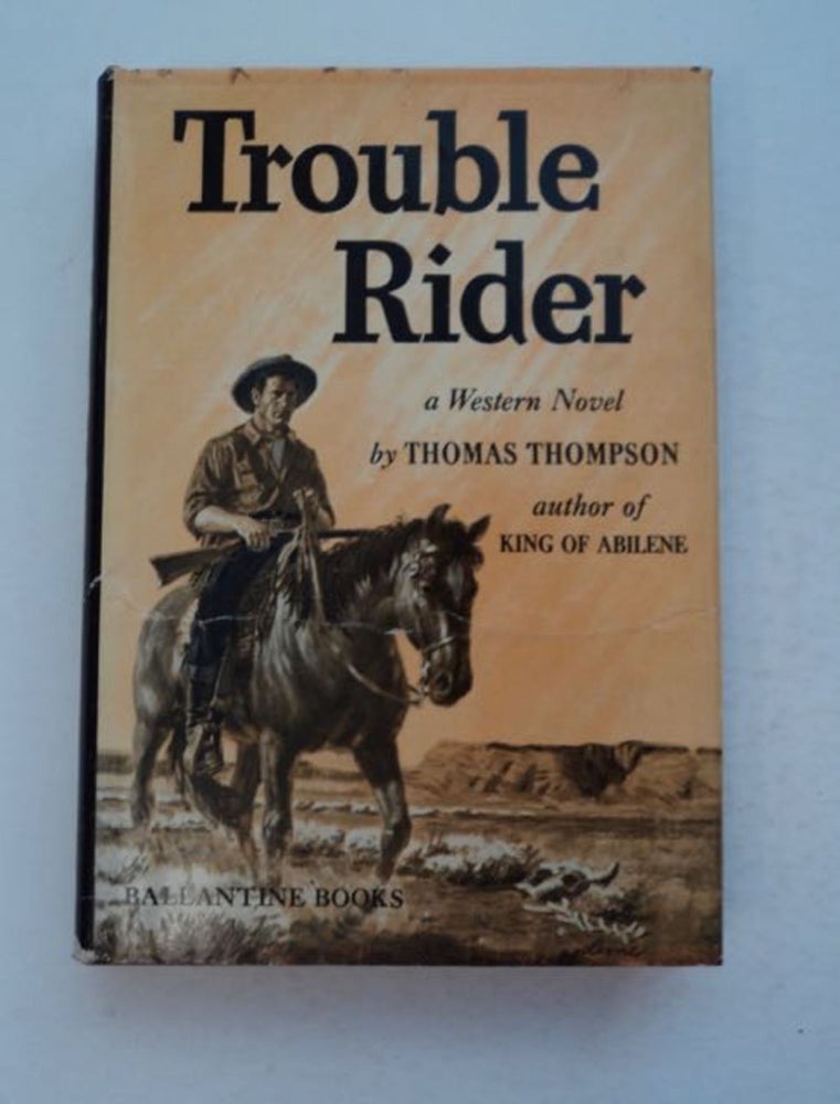 [97420] Trouble Rider. Thomas THOMPSON.