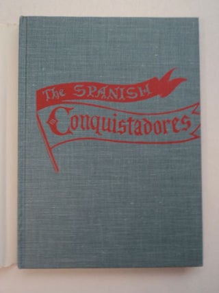 The Spanish Conquistadors in North America