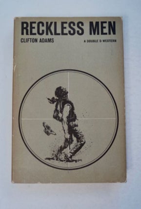 97462] Reckless Men. Clifton ADAMS