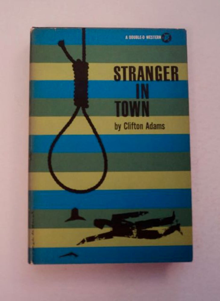 [97463] Stranger in Town. Clifton ADAMS.