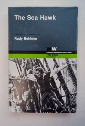 97483] The Sea Hawk. Rudy BEHLMER, edited