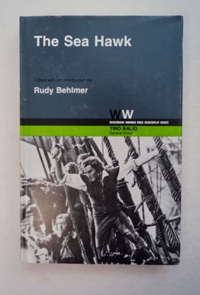 [97483] The Sea Hawk. Rudy BEHLMER, edited.